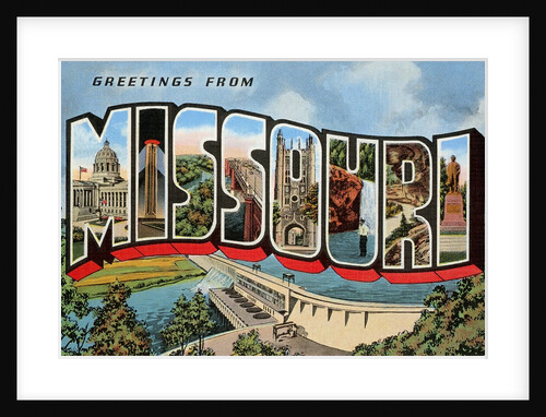 Greetings from Missouri by Anonymous