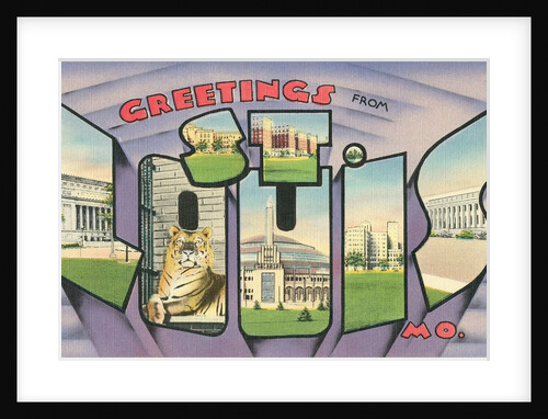 Greetings from St. Louis, Missouri by Anonymous