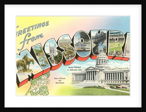 Greetings from Missouri by Anonymous