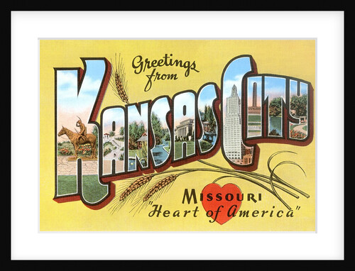 Greetings from Kansas City, Missouri by Anonymous
