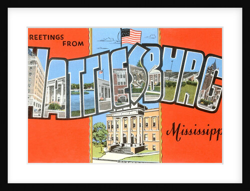 Greetings from Hattiesburg, Mississippi by Anonymous