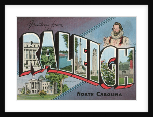 Greetings from Raleigh, North Carolina by Anonymous