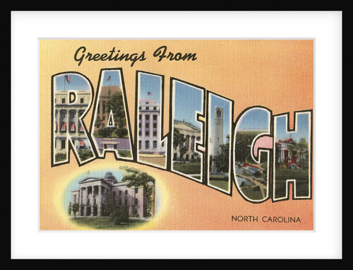 Greetings from Raleigh, North Carolina by Anonymous