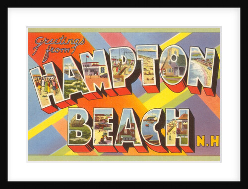 Greetings from Hampton Beach, New Hampshire by Anonymous