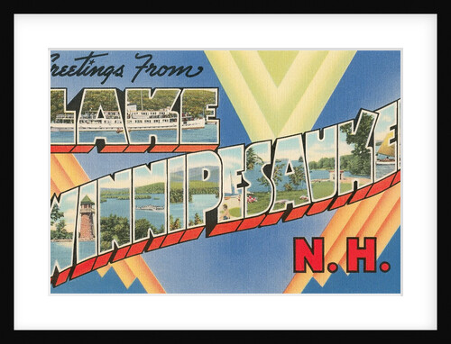 Greetings from Lake Winnipesaukee, New Hampshire by Anonymous