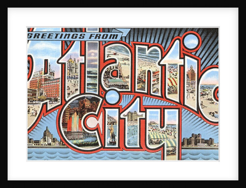 Greetings from Atlantic City, New Jersey by Anonymous