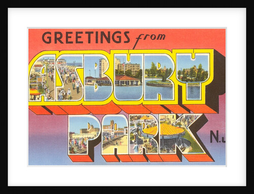Greetings from Asbury Park, New Jersey by Anonymous