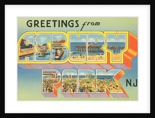 Greetings from Asbury Park, New Jersey by Anonymous