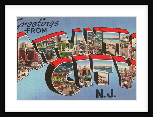 Greetings from Atlantic City, New Jersey by Anonymous