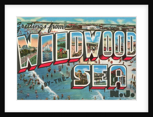 Greetings from Wildwood-by-the-Sea, New Jersey by Anonymous