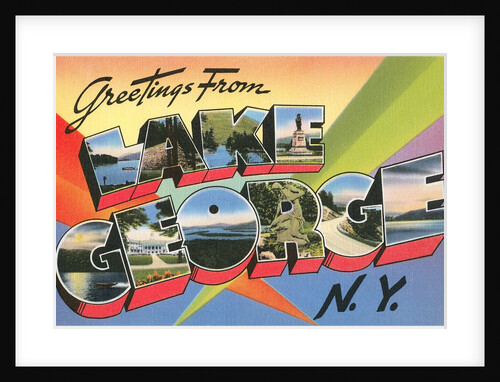 Greetings from Lake George, New York by Anonymous