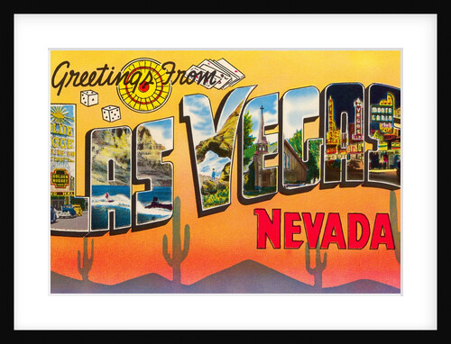 Greetings from Las Vegas, Nevada by Anonymous