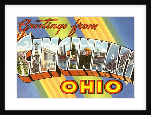 Greetings from Cincinnati, Ohio by Anonymous