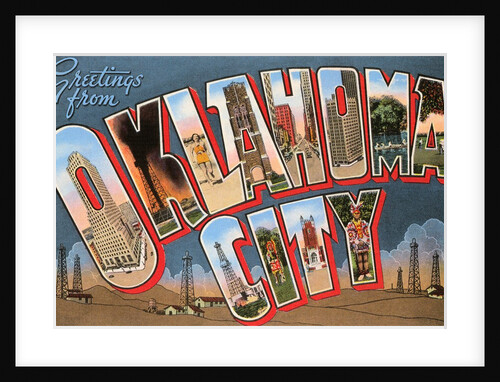 Greetings from Oklahoma City, Oklahoma by Anonymous