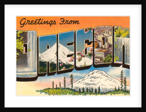 Greetings from Oregon by Anonymous