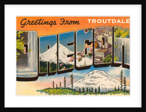 Greetings from Troutdale, Oregon by Anonymous