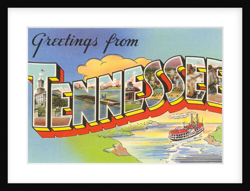 Greetings from Tennessee by Anonymous
