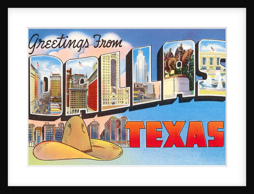 Greetings from Dallas, Texas by Anonymous