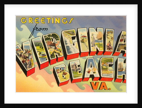 Greetings from Virginia Beach, Virginia by Anonymous