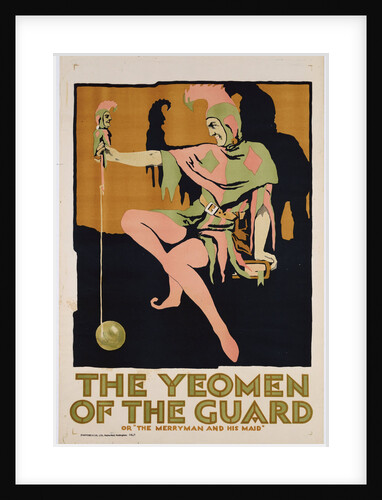 The Yeomen of the Guard poster by Anonymous