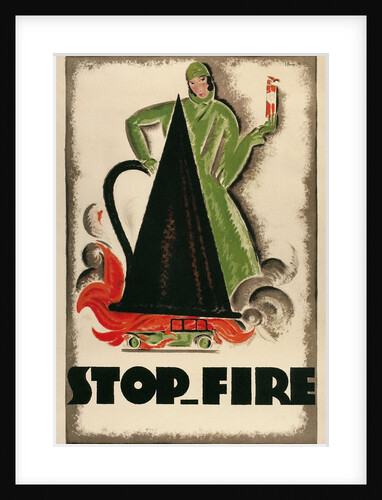 Stop Fire Poster by Anonymous