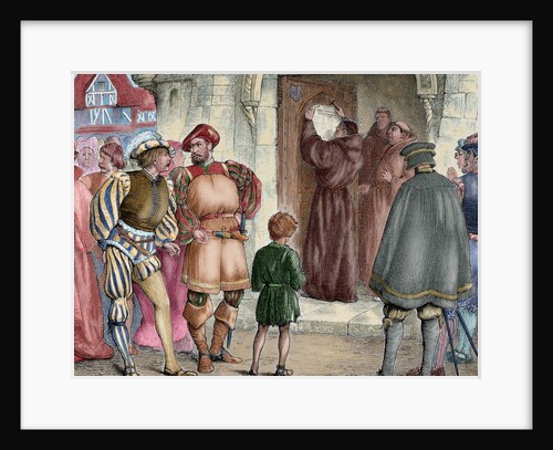 Martin Luther (1483-1546) nailed to the door of the Wittenberg castle church the Ninety-Five Theses by Anonymous
