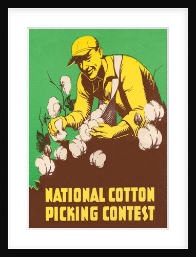 Poster for National Cotton Picking Contest by Anonymous