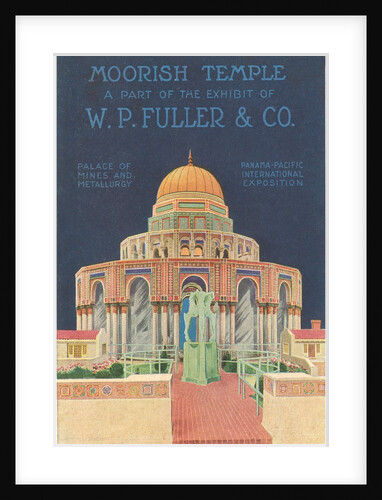Moorish Temple, Palace of Mines and Metallurgy, Panama-Pacific Exposition by Anonymous