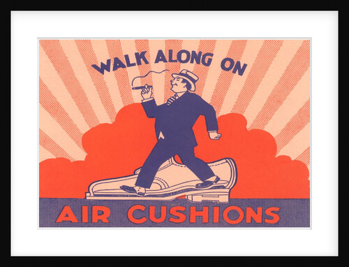 Walk Along on Air Cushions Advertisement by Anonymous