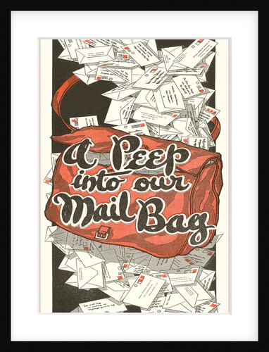 A Peep into our Mail Bag by Anonymous