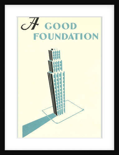 A Good Foundation by Anonymous
