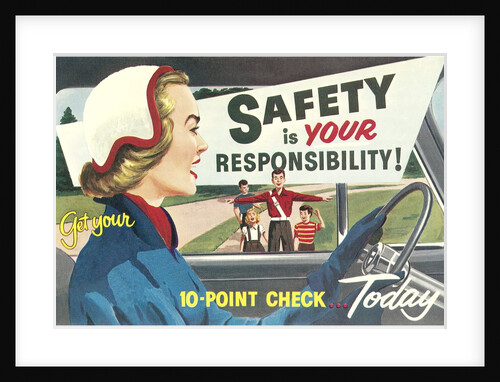 Safety is Your Responsibility by Anonymous