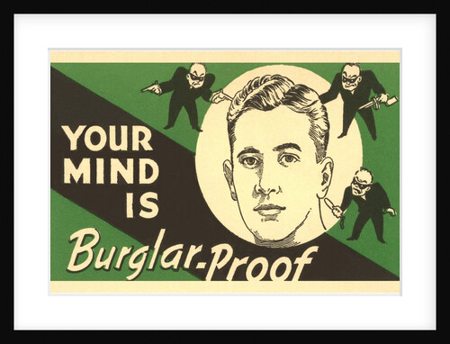 Your mind is burglar-proof by Anonymous