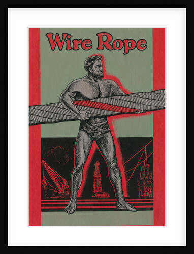 Strongman Advertising Wire Rope by Anonymous