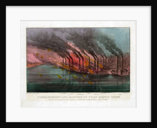 Bombardment and Capture of Fort Henry, Tennessee by Currier & Ives