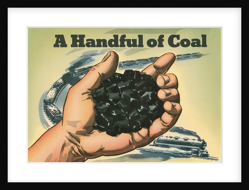 Handful of Coal by Anonymous