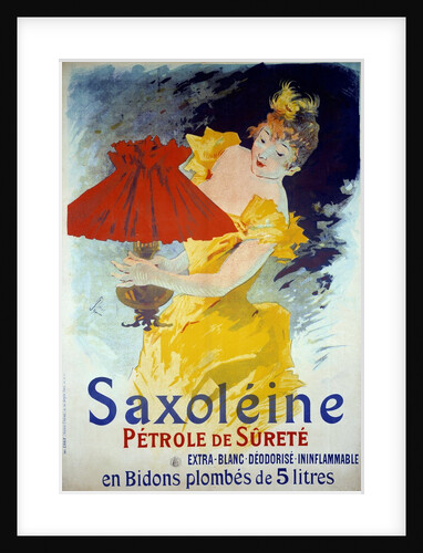 Poster advertising 'Saxoleine', safety lamp oil by Cheret