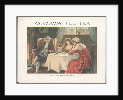 Mazawattee Tea, 1890s. by Anonymous