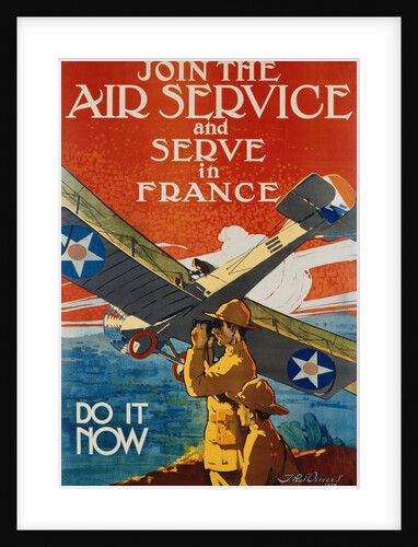 Join the Air Service and Serve in France Recruiting Poster by J. Paul Verrees