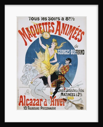Maquettes Animees de Georges Bertrand Poster by Jules Cheret