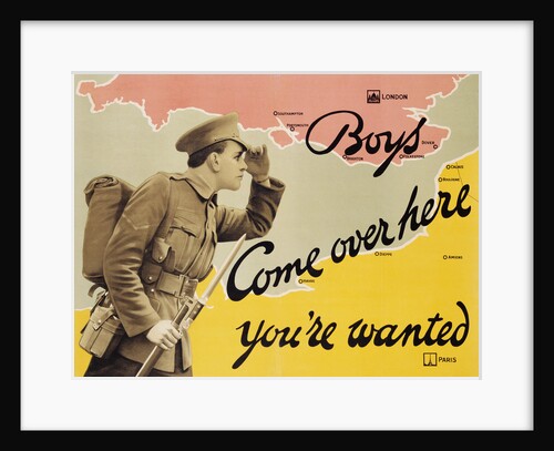 Boys Come Over Here You're Wanted Recruitment Poster by Anonymous