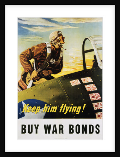 Keep Him Flying! Buy War Bonds Poster by Georges Schrieber