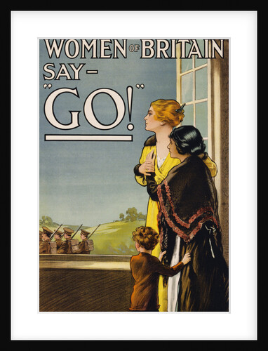 Women of Britain Say - "Go!" Recruitment Poster by E.V. Kealey