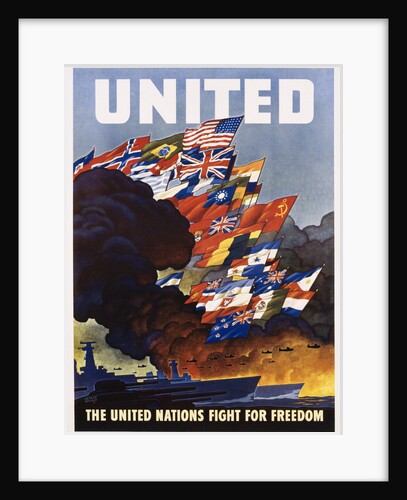United - The United Nations Fight for Freedom Poster by Leslie Ragon