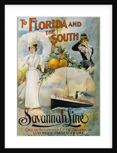 To Florida and the South - Savannah Line Poster by Anonymous