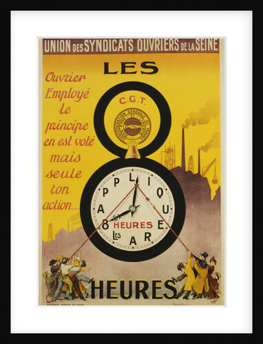 Les 8 Heures Work Incentive Poster by Doumenq