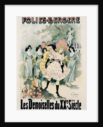 Folies-Bergere: Les Demoiselles du Vingtieme Siecle Poster by A. Trinquier-Trianon