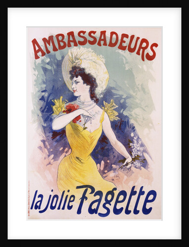 Ambassadeurs: La Jolie Fagette Poster by Jules Cheret
