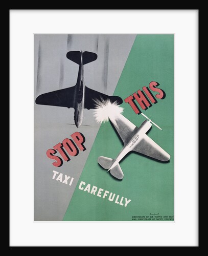 Stop This, Taxi Carefully Work Safety Poster by Anonymous