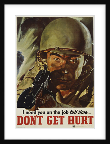 I Need You On the Job Full Time - Don't Get Hurt Poster by Margy Morse Meyers